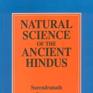Natural Science Of The Ancient Hindus